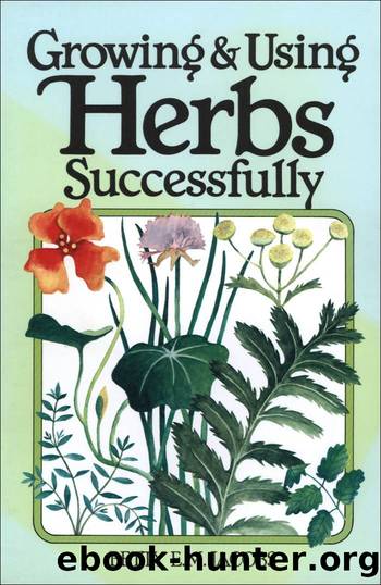 Growing &Usin Herbs Successfully by Jacobs Betty E. M