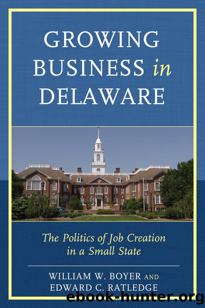 Growing Business in Delaware by Boyer William W.;Ratledge Edward C.;