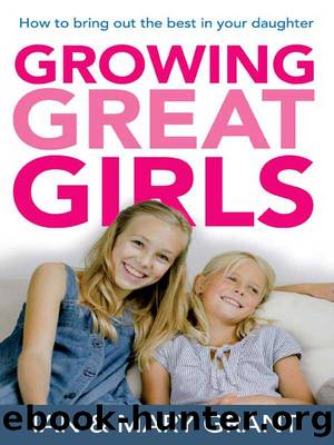 Growing Great Girls by Ian Grant
