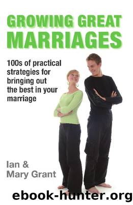 Growing Great Marriages by Ian Grant