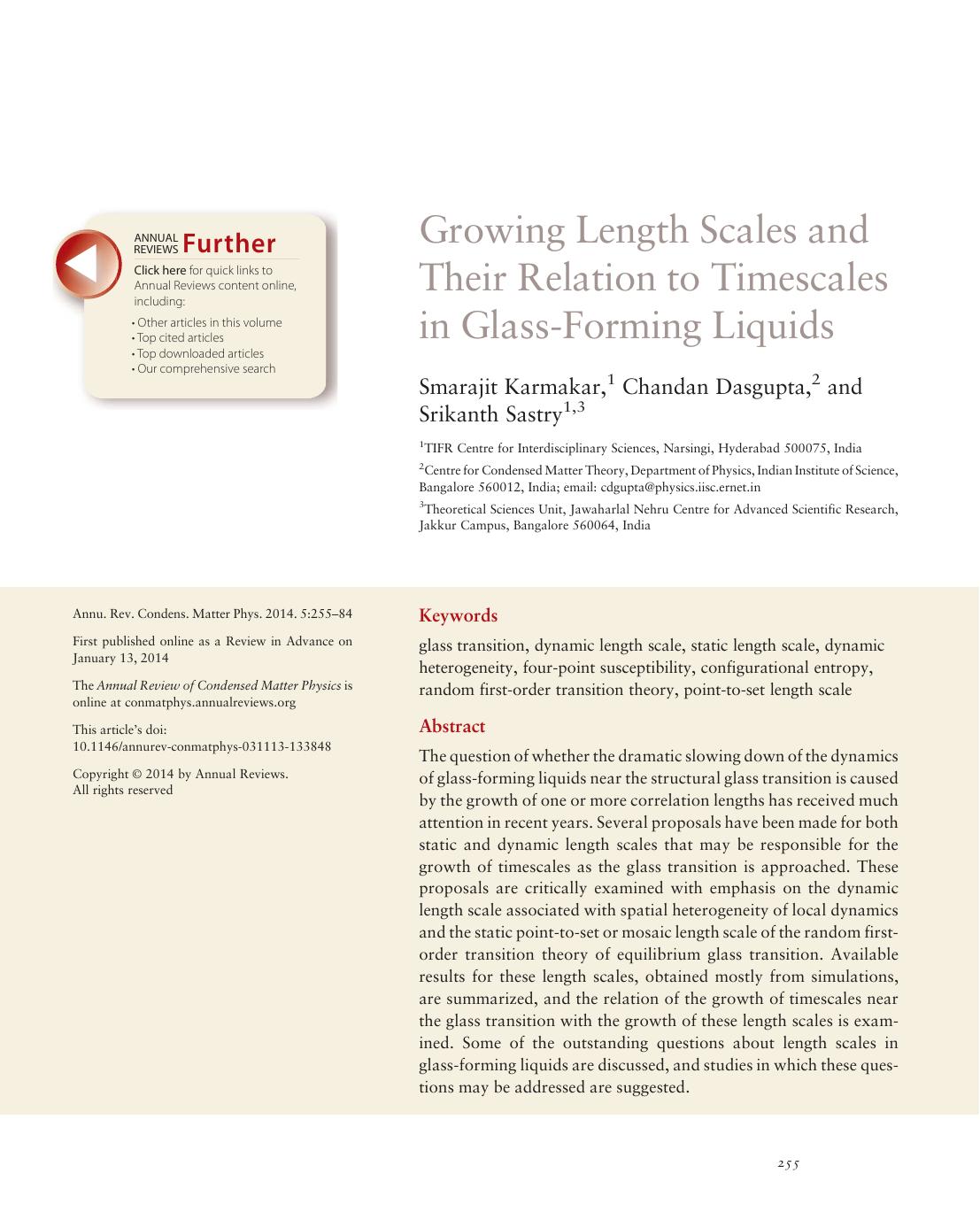 Growing Length Scales and Their Relation to Timescales in Glass-Forming Liquids by Smarajit Karmakar Chandan Dasgupta Srikanth Sastry