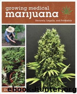 Growing Medical Marijuana by Dave Dewitt
