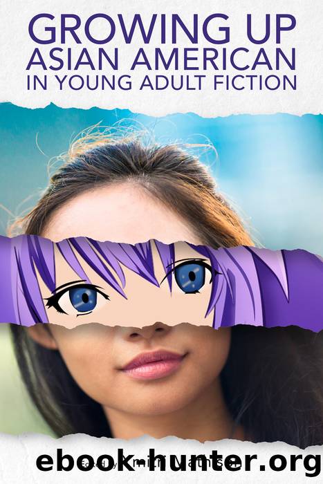 Growing Up Asian American in Young Adult Fiction by Unknown