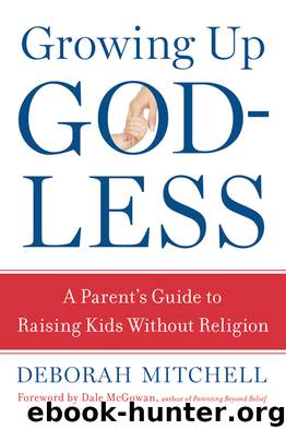 Growing Up Godless by Deborah Mitchell