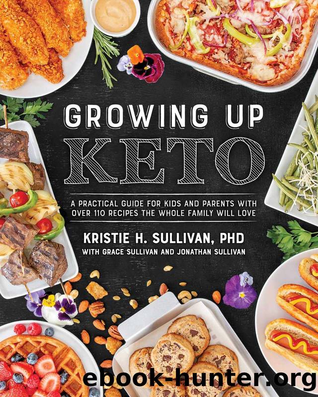 Growing Up Keto by Kristie Sullivan