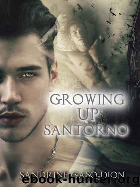 Growing Up Santorno by Sandrine Gasq-Dion