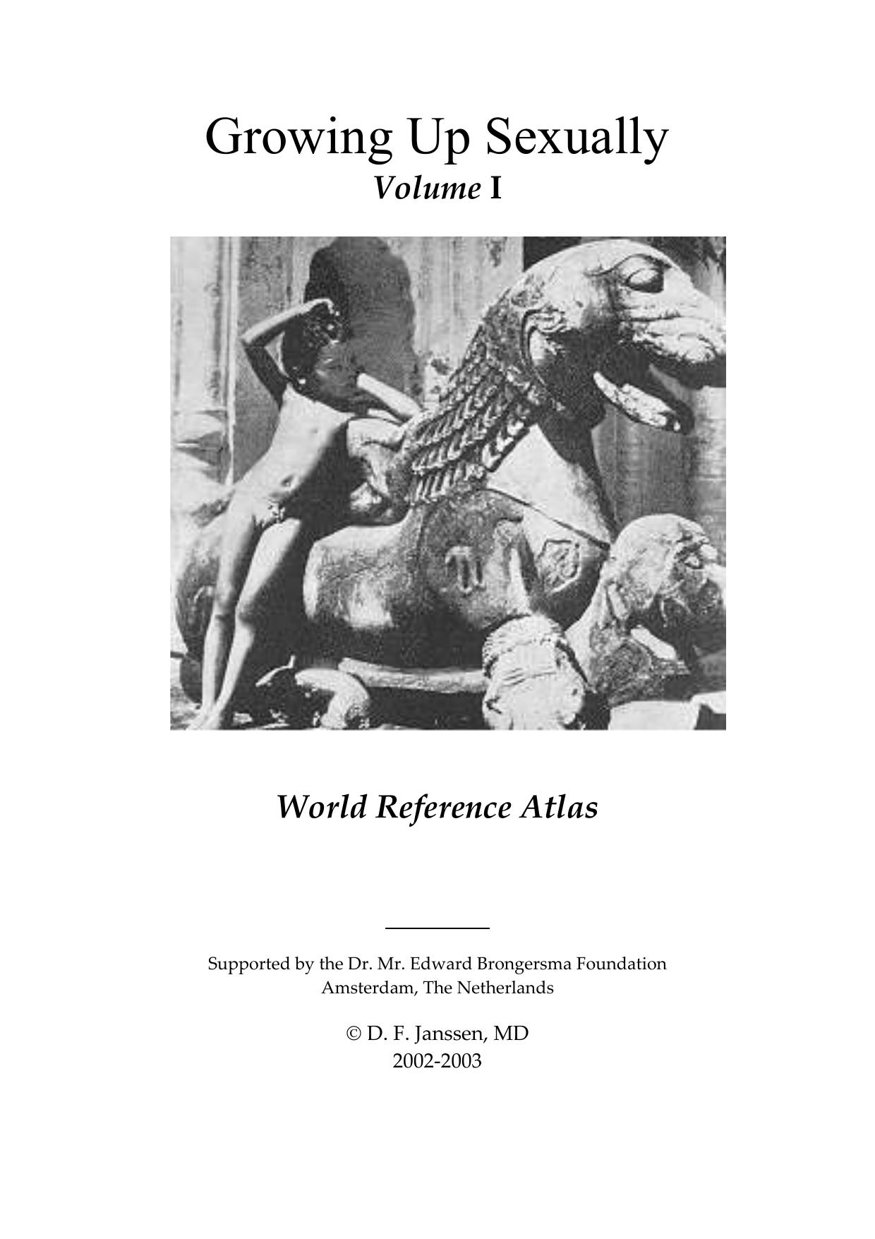 Growing Up Sexually Volume I World Reference Atlas by Diederik Floris Janssen