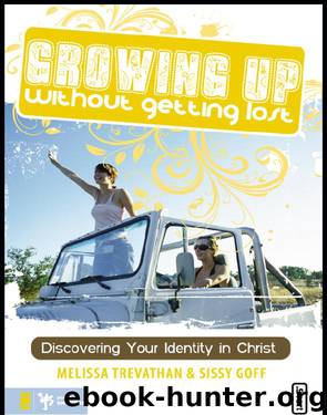 Growing Up Without Getting Lost by Melissa Trevathan