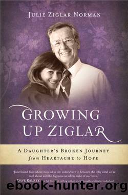 Growing Up Ziglar by Julie Ziglar Norman