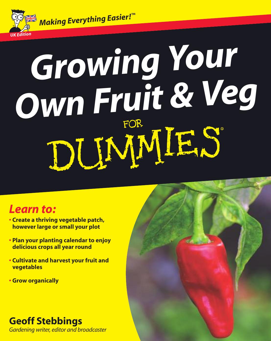 Growing Your Own Fruit & Veg for Dummies by Unknown