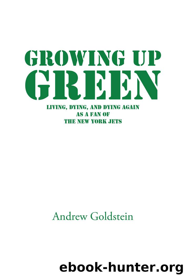 Growing up Green by Andrew Goldstein