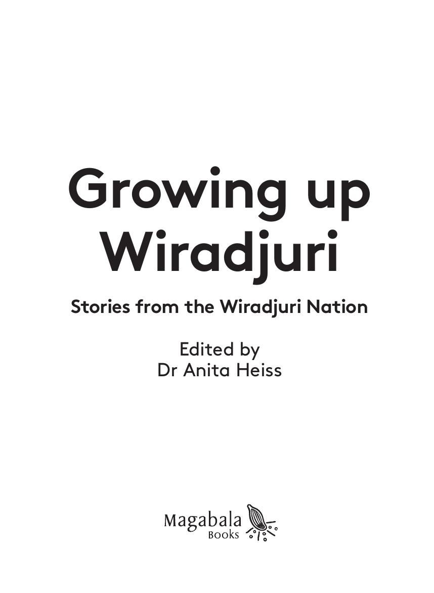 Growing up Wiradjuri by Anita Heiss