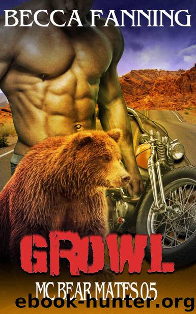 Growl (BBW Bear Shifter MC Romance) (MC Bear Mates Book 0) by Fanning Becca