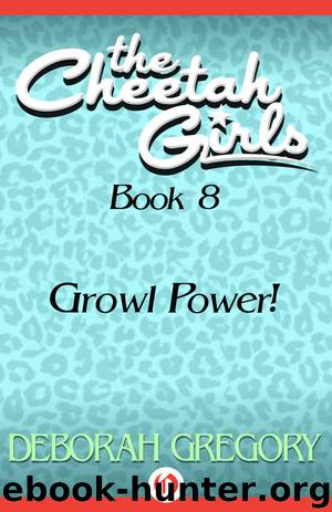 Growl Power! by Deborah Gregory