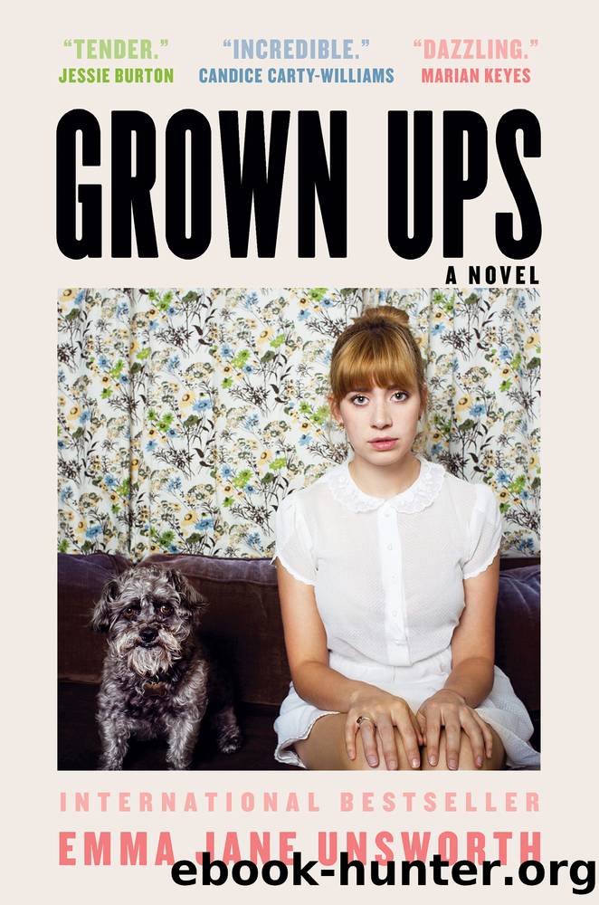 Grown Ups by Emma Jane Unsworth