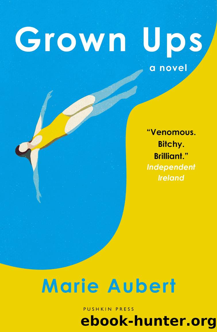 Grown Ups by Marie Aubert