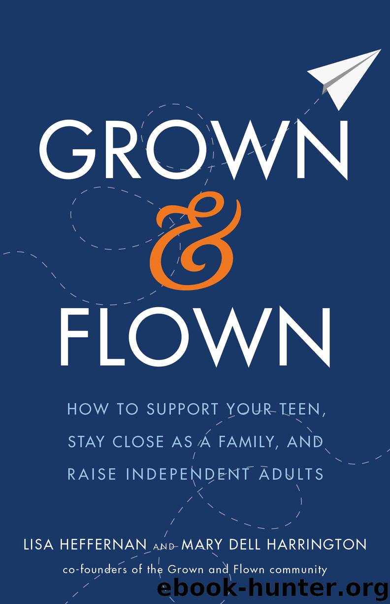 Grown and Flown by Lisa Heffernan