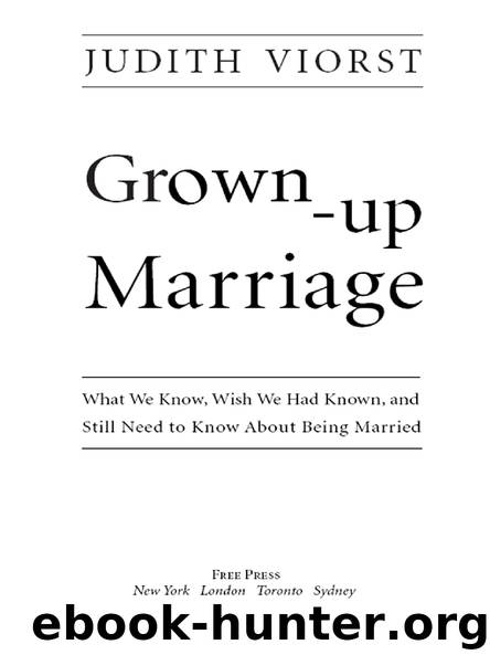 Grown-up Marriage by JUDITH VIORST