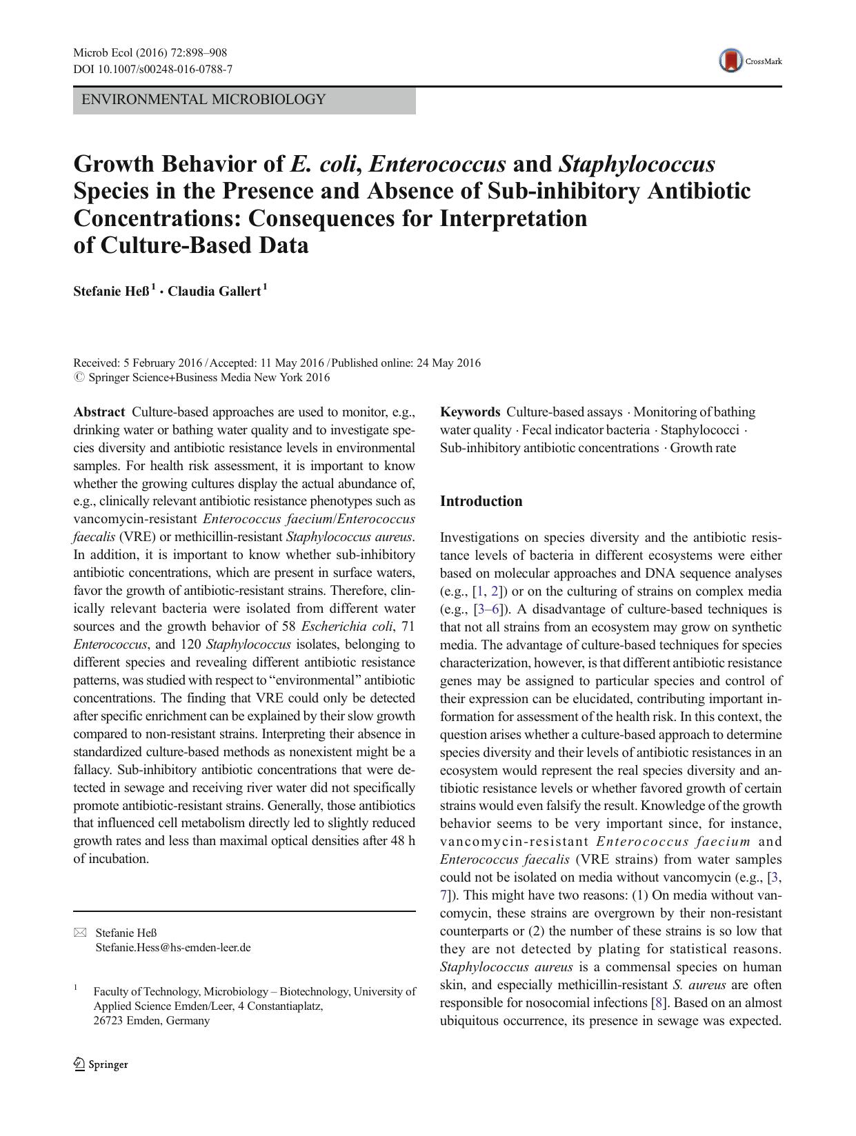 Growth Behavior of E. coli, Enterococcus and Staphylococcus Species in the Presence and Absence of Sub-inhibitory Antibiotic Concentrations: Consequences for Interpretation of Culture-Based Data by Stefanie Heß & Claudia Gallert