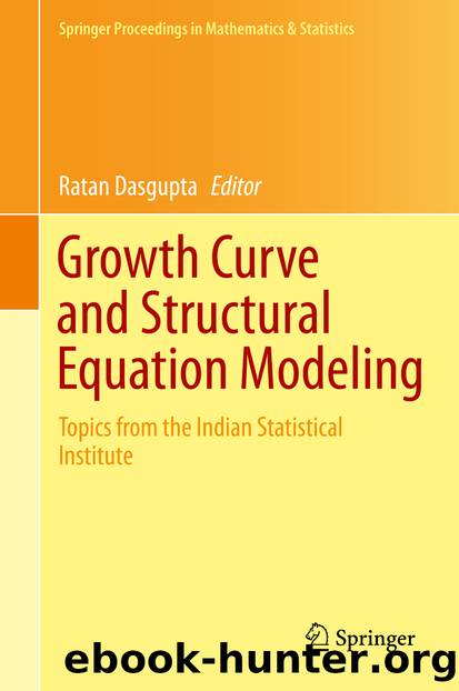Growth Curve and Structural Equation Modeling by Ratan Dasgupta