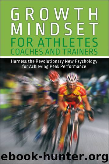 Growth Mindset for Athletes, Coaches and Trainers by Jennifer Purdie
