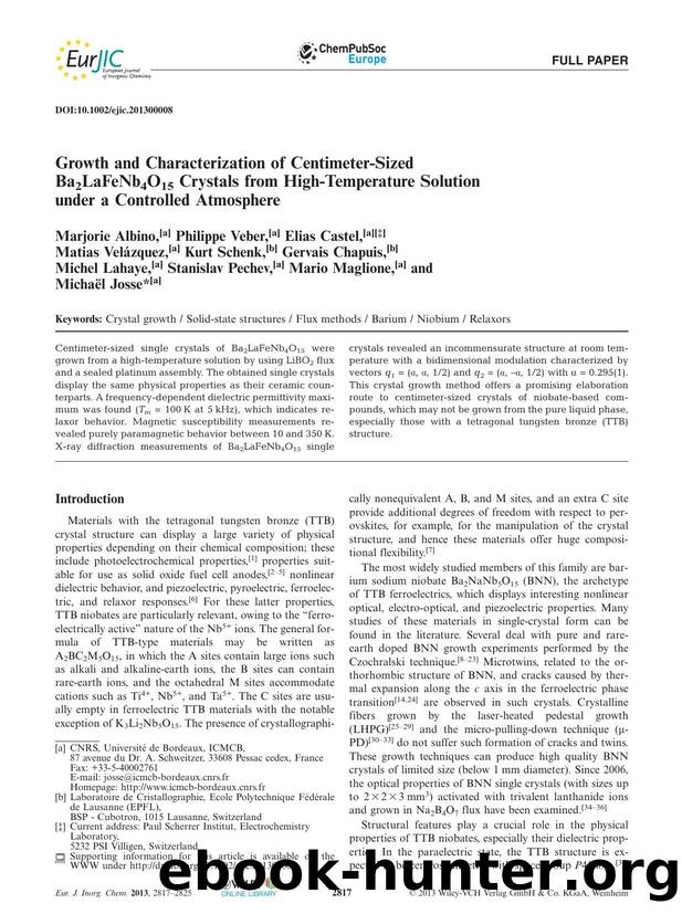 Growth and Characterization of CentimeterSized Ba2LaFeNb4O15 Crystals from HighTemperature Solution under a Controlled Atmosphere by Unknown