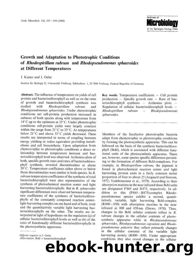 Growth and adaptation to phototrophic conditions of <Emphasis Type="Italic">Rhodospirillum rubrum<Emphasis> and <Emphasis Type="Italic">Rhodopseudomonas sphaeroides<Emphasis> at different temperatures by Unknown
