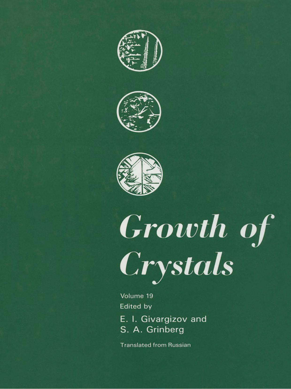 Growth of Crystals by E.I. Givargizov S.A. Grinberg