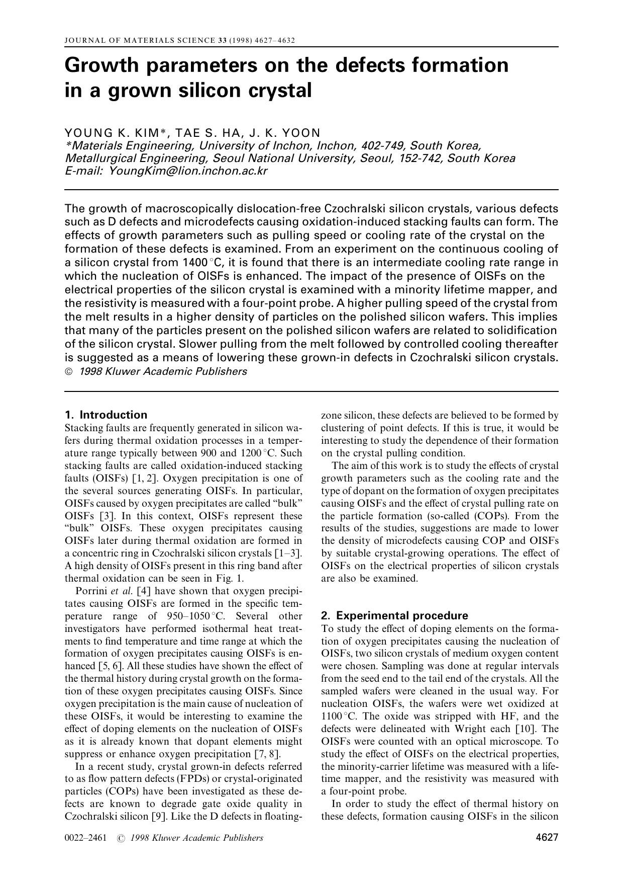 Growth parameters on the defects formation in a grown silicon crystal by YOUNG K. KIM TAES. HA J. K. YOON