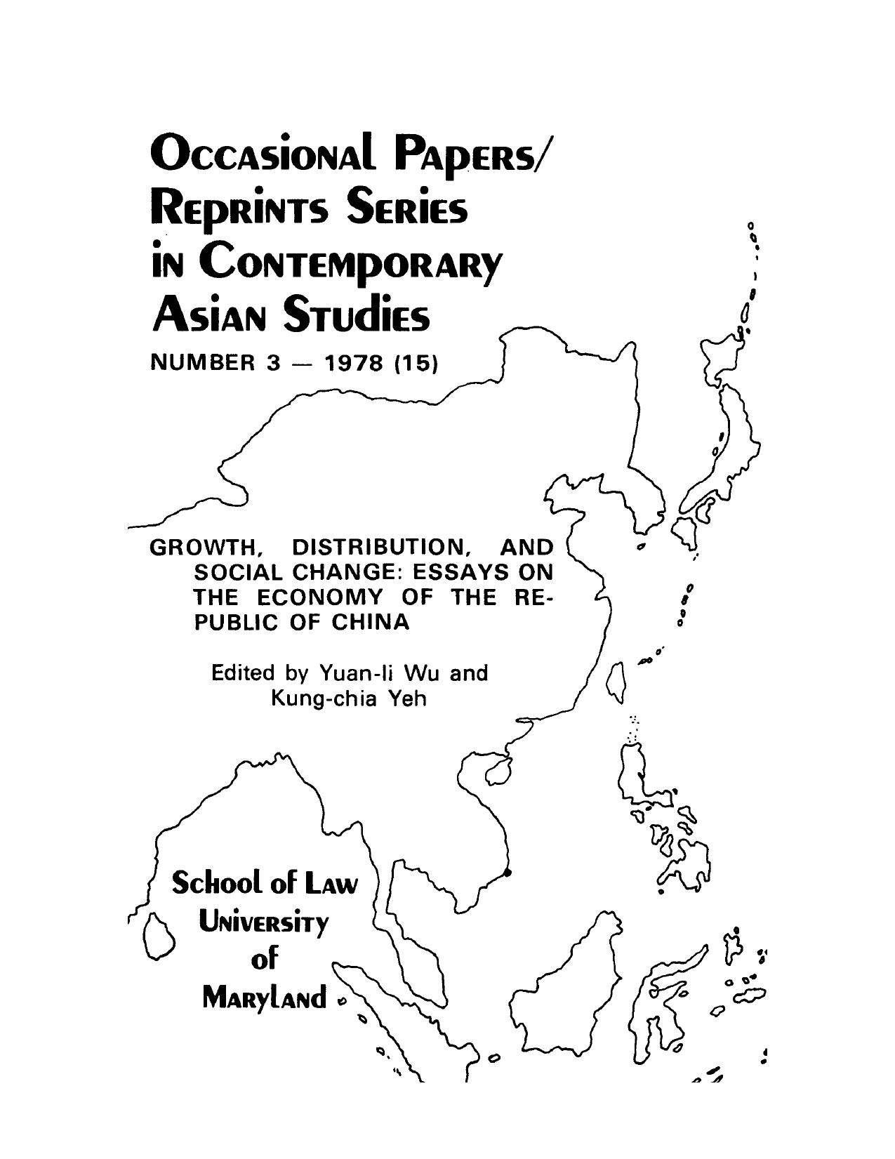 Growth, Distribution, and Social Change: Essays on the Economy of the Republic of China by Yuan-Li Wu
