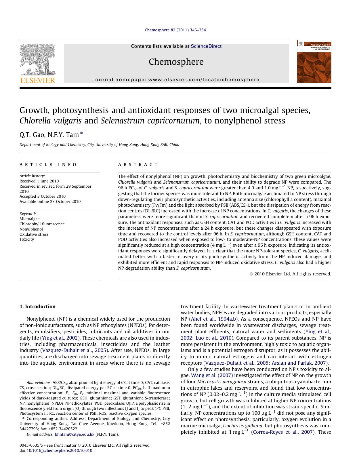 Growth, photosynthesis and antioxidant responses of two microalgal species, Chlorella vulgaris and Selenastrum capricornutum, to nonylphenol stress by Q.T. Gao & N.F.Y. Tam