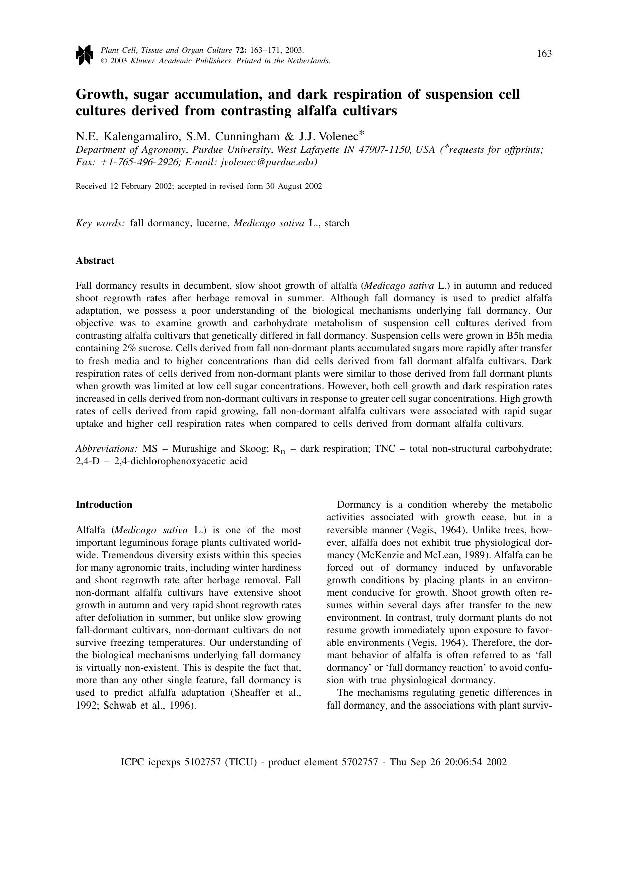 Growth, sugar accumulation, and dark respiration of suspension cell cultures derived from contrasting alfalfa cultivars by Unknown
