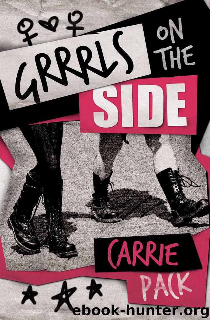Grrrls on the Side by Carrie Pack