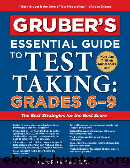 Gruber's Essential Guide to Test Taking by Gary Gruber