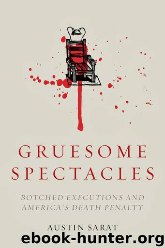 Gruesome Spectacles by Sarat Austin