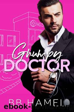Grumpy Doctor by B. B. Hamel