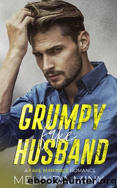 Grumpy Fake Husband: A Fake Marriage Romance by Melinda Minx
