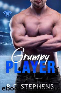 Grumpy Player : A Fake Engagement Story (The Player Series) by R.C. Stephens