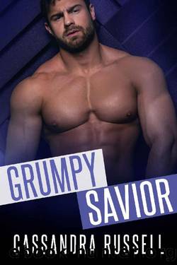 Grumpy Savior: An Enemies to Lovers Pregnancy Romance by Cassandra Russell