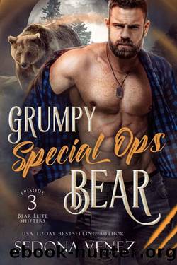 Grumpy Special Ops Bear: Episode 3 (Bear Elite Shifters) by Sedona Venez