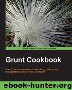 Grunt Cookbook by Botha Jurie-Jan