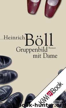 Gruppenbild mit Dame: Roman (German Edition) by Böll Heinrich