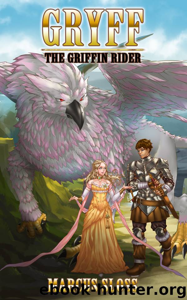 Gryff The Griffin Rider by Sloss Marcus
