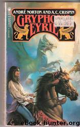 Gryphon in Glory by Andre Norton