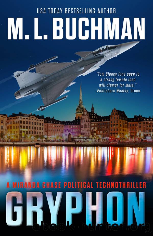 Gryphon: A Miranda Chase Action-Adventure Technothriller by M. L. Buchman