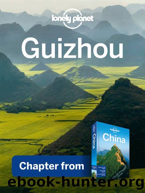 Guìzhou &#8211; Guidebook Chapter by Lonely Planet