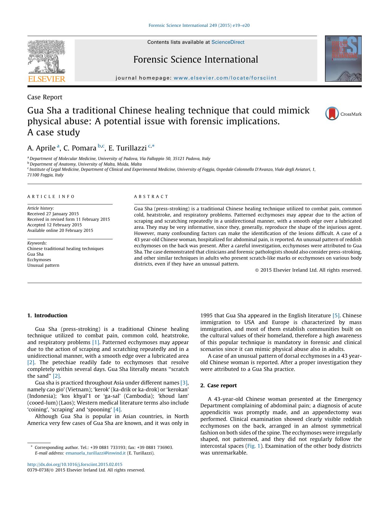 Gua Sha a traditional Chinese healing technique that could mimick physical abuse: A potential issue with forensic implications. A case study by A. Aprile & C. Pomara & E. Turillazzi