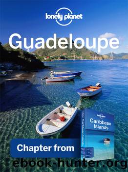 Guadeloupe - Guidebook Chapter by Lonely Planet