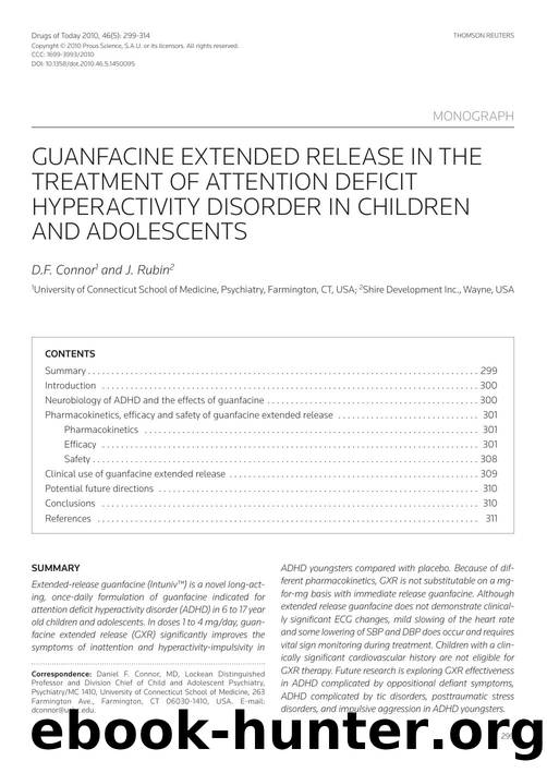 Guanfacine extended release in the treatment of attention deficit hyperactivity disorder in children and adolescents by Copyright © 2010 Prous Science S.A.U. or its licensors. All rights reserved