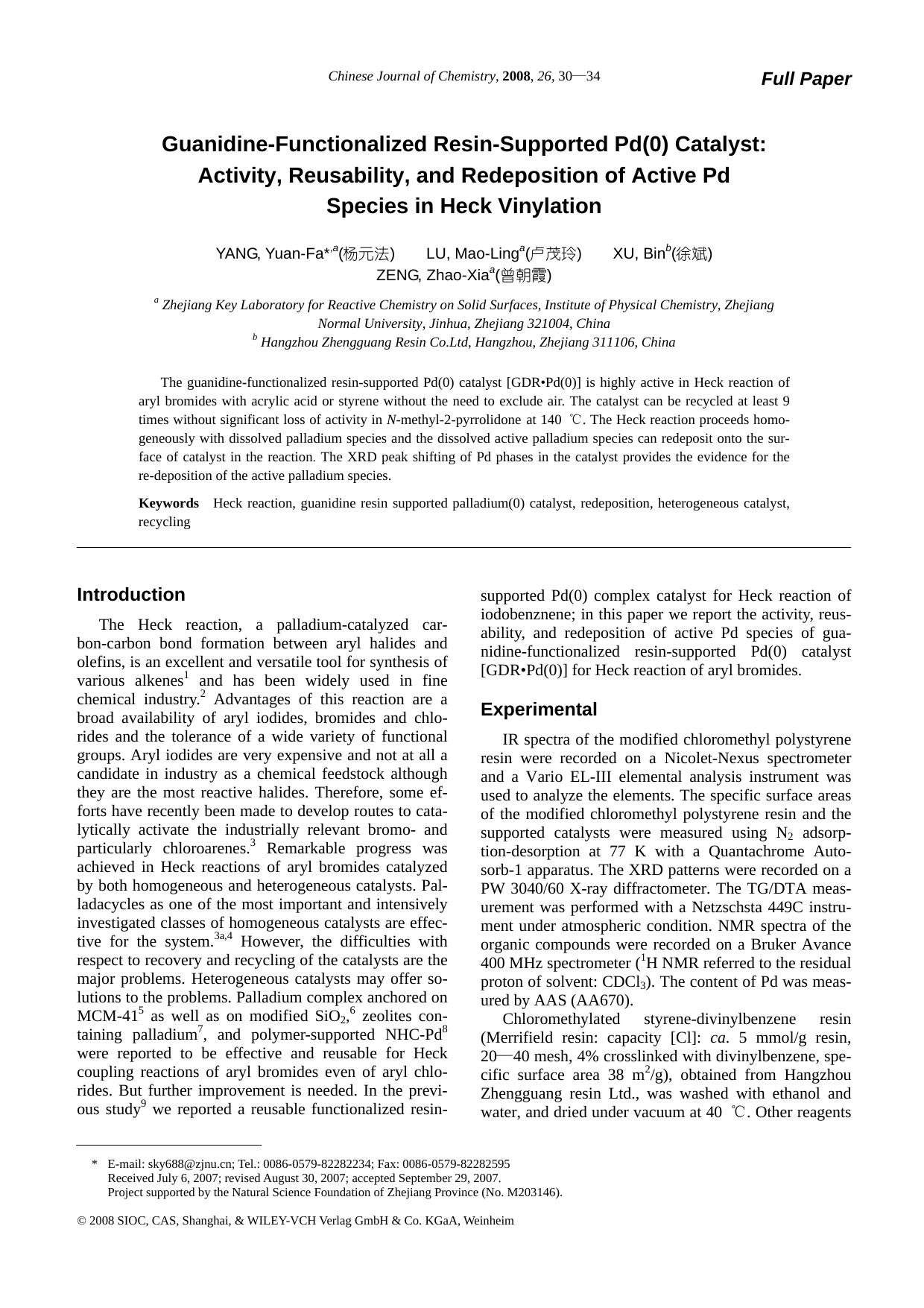 Guanidine-Functionalized Resin-Supported Pd(0) Catalyst: Activity, Reusability, and Redeposition of Active Pd Species in Heck Vinylation by zhaoxj